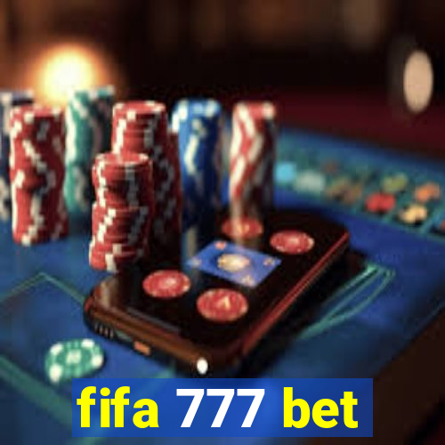 fifa 777 bet